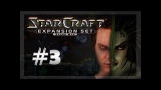 StarCraft Broodwar  Episode 3  A BOLD MOVE [upl. by Eb]