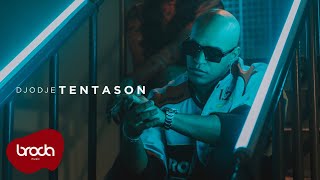 Djodje  Tentason Official Video [upl. by Maddy]