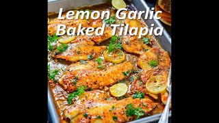 Baked Tilapia Recipe with Lemon and Garlic [upl. by Cecilia992]