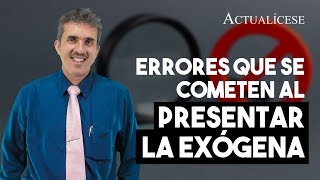 Exógena errores frecuentes en su presentación [upl. by Annoik]