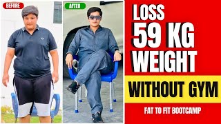 59 KG Weight Loss Journey Exercise amp Diet Plan  Naturally Weight Loss  Bilal Kamoka Fitness [upl. by Anigal]