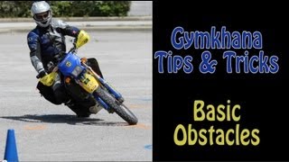 Gymkhana Tips amp Tricks  Basic Obstacles [upl. by Niatsirhc]