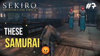 These Samurai In Ashina Castle Are So Strong  Sekiro Shadow Die Twice  Part 7  gaming gameplay [upl. by Amie358]