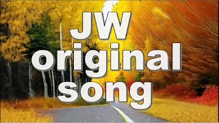 JW Original Song Compilation JW Music JW Stream JW Songs 11 [upl. by Charlet966]