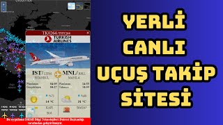 Yerli Canlı Uçuş Takip Sitesi İle Türkiyedeki Havadaki Uçakları Takip Edin [upl. by Sadye]