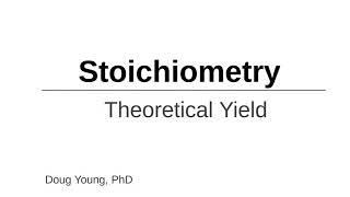 How to Calculate Theoretical Yield [upl. by Berte209]