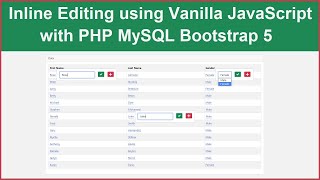 Inline Editing using Vanilla JavaScript with PHP MySQL Bootstrap 5 [upl. by Macdonald172]