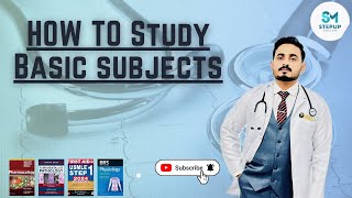 How To Study Basic Subjects For MBBS [upl. by Adiari]