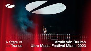 Armin van Buuren live at Ultra Music Festival Miami 2023  ASOT Stage [upl. by Welles]