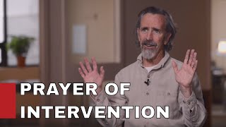 Prayer of Intervention  JOHN ELDREDGE [upl. by Modern]