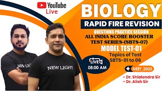 LIVE NEET 2025  BIOLOGY RAPID FIRE REVISION  SCORE BOOSTER REVISION TEST SERIES SBRT07 neet25 [upl. by Nraa]