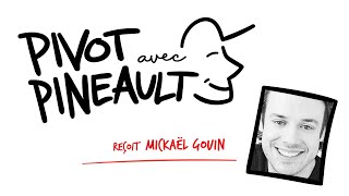 Pivot avec Pineault 14 Mickaël Gouin [upl. by Giacopo]