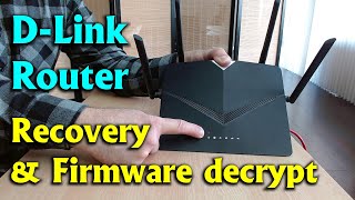 Dlink router recovery and firmware decrypt [upl. by Alemak]