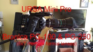 URSA Mini Pro  Bronica GS1 PG Lenses 6x7 medium format [upl. by Lseil]