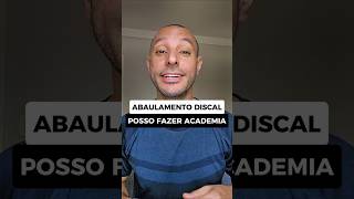 ABAULAMENTO DISCAL  POSSO TREINAR CONFERE AQUI [upl. by Ivel135]