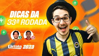 DICAS 33 RODADA  CARTOLA FC 2023  TÁ DIFÍCIL DE ESCALAR [upl. by Nnaaras]