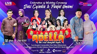 🔴 LIVE STREAMING OM ADELLA TASYAKURAN PERNIKAHAN UCI amp UMAM TANGERANG BANTEN SIANG [upl. by Lyrem]