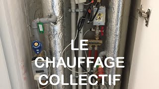 LE CHAUFFAGE COLLECTIF [upl. by Akamaozu]