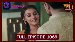 Nath Rishton Ki Agnipariksha  9 Oct 2024  Full Episode 1069  Dangal TV [upl. by Erma]