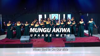 Mungu akiwa upande wetu  Bethany Choir Arusha Official Music Video [upl. by Andreas]