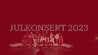 Julkonsert 2023 [upl. by Rothmuller604]