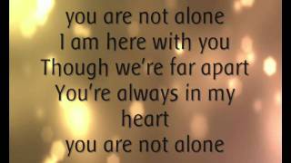 Michael Jackson  You Are Not Alone Lyrics [upl. by Edmund]