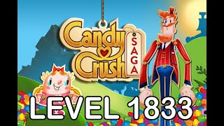 Candy Crush Saga Level 1833  AppLevelHelpercom [upl. by Elime]