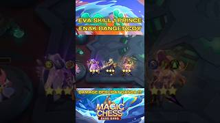 TUTORIAL EVA SKILL 1 PRINCE  Magic Chess Mobile Legends Bang Bang [upl. by Silera]