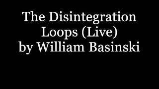 The Disintegration Loops Live  William Basinski [upl. by Ikilisav]