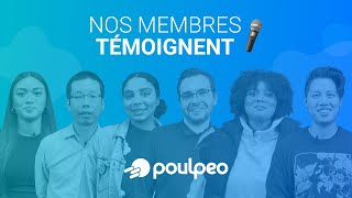 Nos Membres Témoignent 🎤｜Poulpeo [upl. by Leirza]