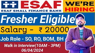 ESAF small finance bank hiring  Eligibility  salary  location  job profile  new bank job update [upl. by Ellinehc751]