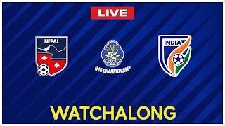 NEPAL vs India  Nepal vs India  SAFF U16 Championship  Watchalong  Bhakundonp  Live [upl. by Inilahs28]