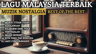 LAGU MALAYSIA TERBAIK  MENITI TITIAN USANG  KEHILANGAN [upl. by Asirram]