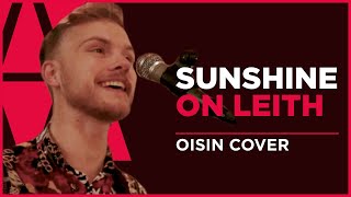 Sunshine on Leith  The Proclaimers Oisin Cover 23 11 16 Hilton [upl. by Hoebart]