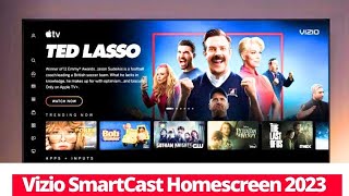 Meet The New Vizio SmartCast Homescreen Interface 2023  Now Enhance Your Stream Entertainment [upl. by Eeniffar]