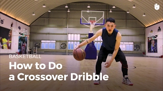 The Crossover Dribble  Basketball [upl. by Siddon]