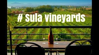 Sula Vineyards  Cinematic travel video [upl. by Oderfodog600]