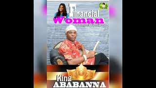 Ababanna financial womanbongo remixfreshbangacomng [upl. by Xavier]