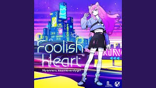 Foolish Heart [upl. by Allimaj523]