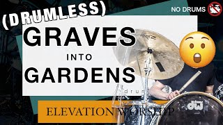 Graves Into Gardens  Drumless Version  Elevation Worship drumless backing track [upl. by Zel787]