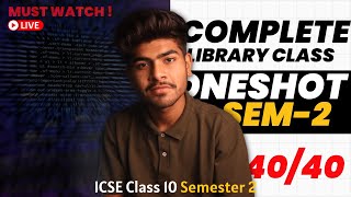 Library Classes One Shot  ICSE Class 10 Semester 2  Programming  Pranay Mishra [upl. by Lletnwahs]