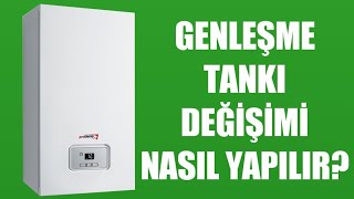 Protherm Kombi Genleşme Tankı Değişimi Nasıl Yapılır [upl. by Duane270]