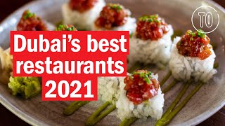 Dubais best restaurants in 2021 [upl. by Cid]