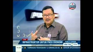 Dialog Public Corner Metro TV  Infrastruktur untuk Pacu Ekonomi 28 April 2014 [upl. by Haraj188]