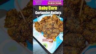 Baby Corn Coriander Bullets🌽🤤✨ reels ytshorts trending recipe snacks [upl. by Yehsa]