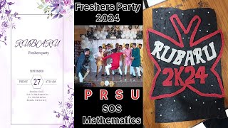 ll RUBARU ll Freshers Party 2k24 ll PRSU ll SOS Mathematics ll rubaru freshersparty party love [upl. by Nugent]