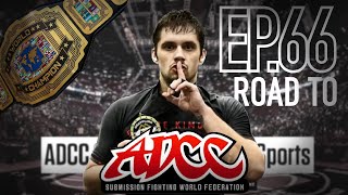 ROAD TO ADCC WORLDS  Field trip  ep 66 [upl. by Llennej]