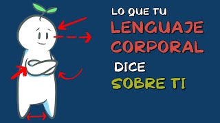 19 cosas que tu LENGUAJE CORPORAL dice DE TI [upl. by Idell870]