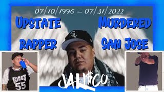 Sureño Rapper from Sac Killed in San Jose RIPKingJalisco [upl. by Stoffel295]