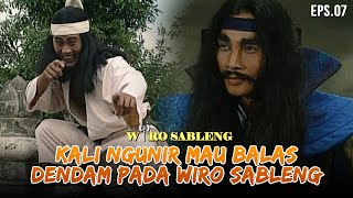 Gawat Wiro Sableng Harus HatiHati  WIRO SABLENG  EPS 07 12 [upl. by Scheers]